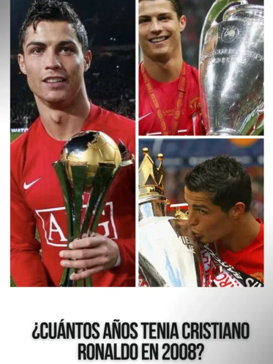 Edad de Cristiano Ronaldo dos Santos Aveiro en 2008
